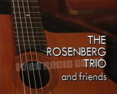The Rosenberg Trio and Friends
