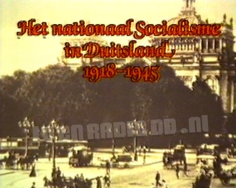Het Nationaal-Socialisme in Duitsland 1918-1945
