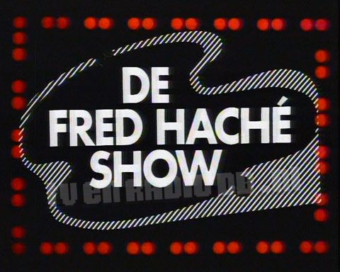 De Fred Haché Show