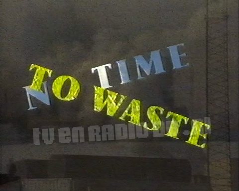 No Time to Waste