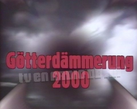 Götterdammerüng 2000