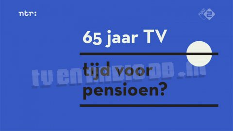 65 jaar TV - Tijd voor pensioen?