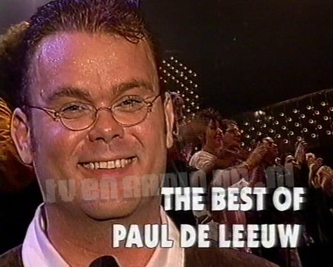 The Best of Paul de Leeuw • optreden • Paul de Leeuw