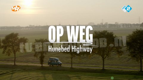 Op Weg: Hunebed Highway