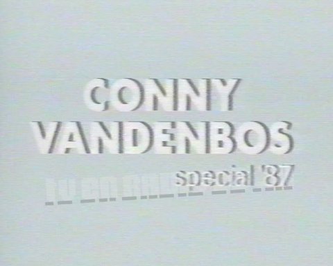 Conny Vandenbos Special '87