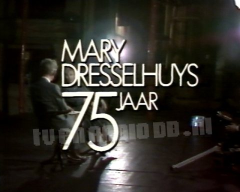 Mary Dresselhuys 75 Jaar