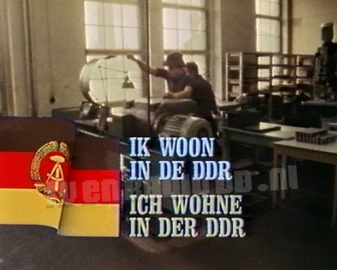 Ik Woon In ... • de DDR