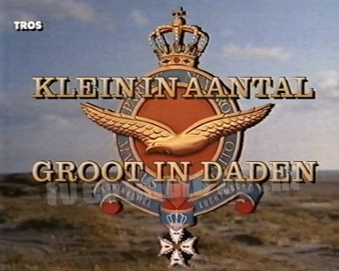 Klein in Aantal, Groot in Daden