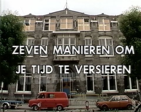 Zeven Manieren Om Je Tijd te Versieren