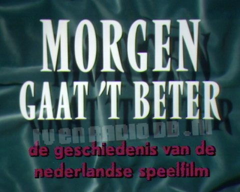 Morgen Gaat 't Beter
