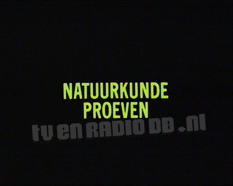 Natuurkunde Proeven