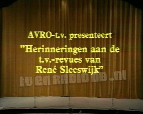 Herinneringen aan de T.V.-Revues van René Sleeswijk