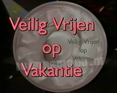 Veilig Vrijen &bullet; Veilig vrijen op vakantie '89